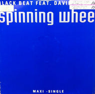 BLACK BEAT FEAT. DAVID RALEEIGH / SPINNING WHEEL