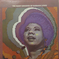 BARBARA LEWIS / THE MANY GROOVES OF BARBARA LEWIS