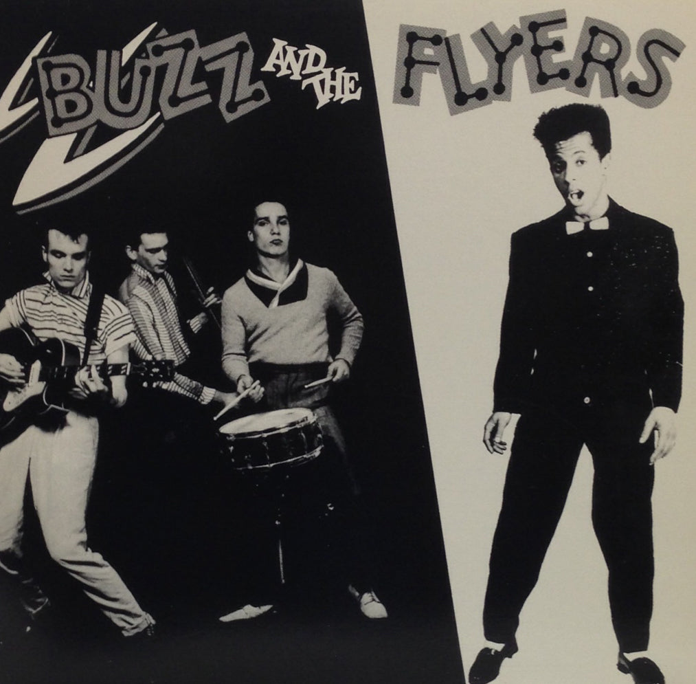 BUZZ AND THE FLYERS / BUZZ AND THE FLYERS