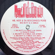 BIG BUTT & A SMILE / MR.MIXX & DA ROUGHNECK POSSE