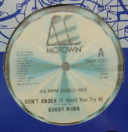 BOBBY NUNN / DON'T KNOCK IT