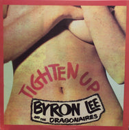 BYRON LEE & THE DRAGONAIRES / TIGHTEN UP