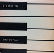 BLACK IVORY / THEN AND NOW