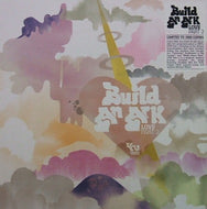 BUILD AN ARK / LOVE PART 2