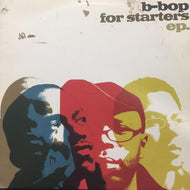 B-BOP / FOR STARTERS EP