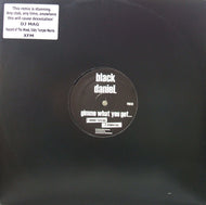 BLACK DANIEL / GIMME WHAT YOU GOT...