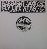BASEMENT JAXX / FLY LIFE XTRA