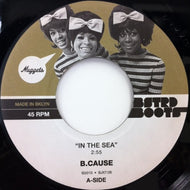 B.CAUSE / IN THE SEA