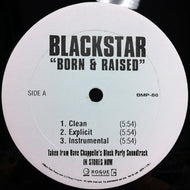 BLACKSTAR / THE ROOTS / BORN & RAISED GEFFEN
