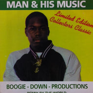 BOOGIE DOWN PRODUCTIONS / MAN & HIS MUSIC