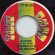 BOB MARLEY & THE WAILERS / SLOGANS