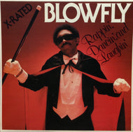BLOWFLY / RAPPIN',DANCIN',AND LAUGHIN'