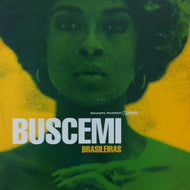 BUSCEMI / BRASILEIRAS