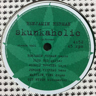 BENJAMIN HERMAN / SKUNKAHOLIC / HAZE