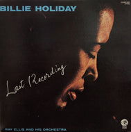 BILLIE HOLIDAY / LAST RECORDING