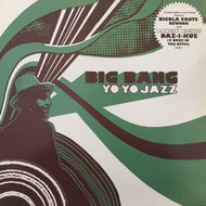 BIG BANG / YO YO JAZZ
