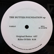 BUTTER FOUNDATION / THE BUTTER FOUNDATION EP