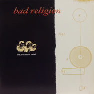 BAD RELIGION / THE PROCESS OF BELIEF