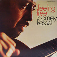BARNEY KESSEL / FEELING FREE