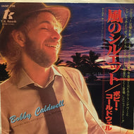 BOBBY CALDWELL / WHAT YOU WON'T DO FOR LOVE (風のシルエット)