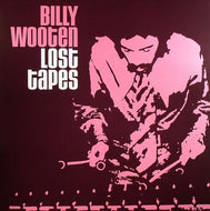 BILLY WOOTEN / LOST TAPES