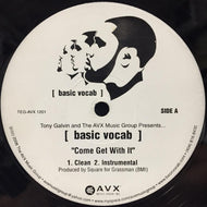 BASIC VOCAB / COME GET WITH IT / LIKENESS
