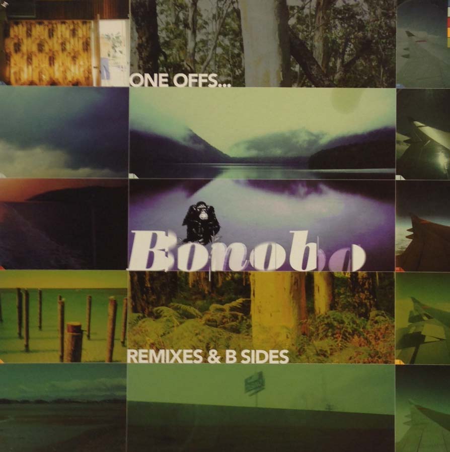 BONOBO ONE OFFS REMIXES B SIDES TICRO MARKET