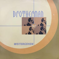 BROTHERMAN / WEITERGEHEN