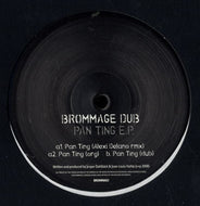 BROMMAGE DUB / PAN TING E.P.