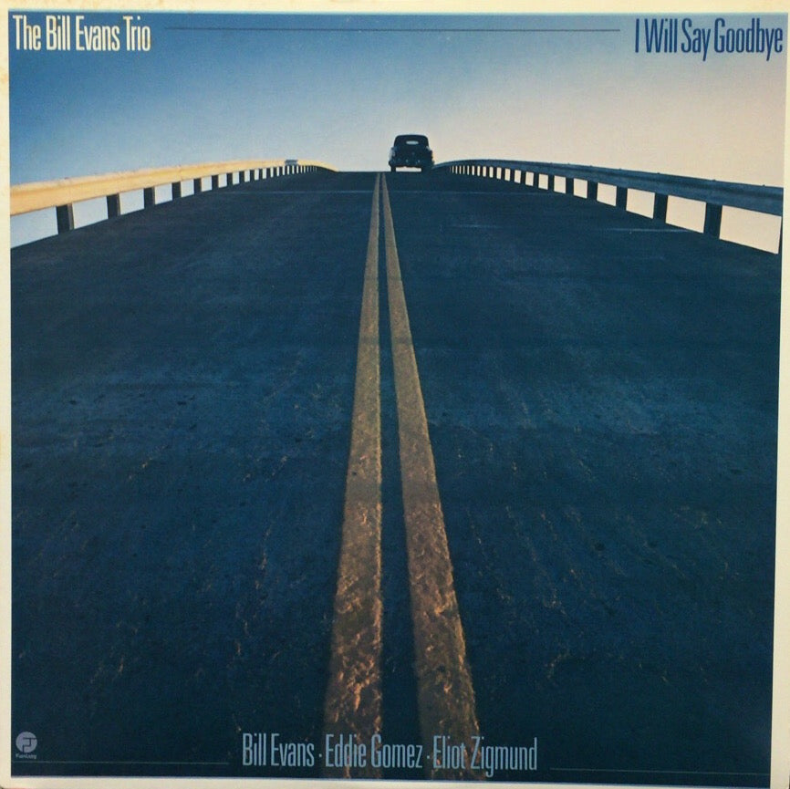 ビル・エヴァンス I Will Say Goodbye レコード I Will Say Goodbye - Wikipedia