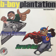 B-BOY PLANTATION / PITCH CONTROL / SUPER B-BOY