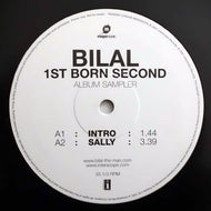 BILAL / 1ST BORN SECOND (ALBUM SAMPLER)