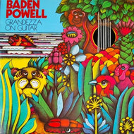 BADEN POWELL / GRANDEZZA ON GUITAR