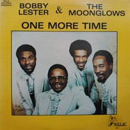 BOBBY LESTER & THE MOONLIGHTERS / ONE MORE TIME