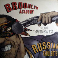 BROOKLYN ACADEMY / RUSSIAN RHOULETTE / PANA DE QUE
