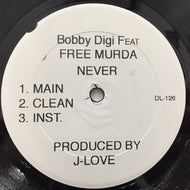 BOBBY DIGI / LEX DIAMONDS / NEVER / STRAIGHT OUT THE GUTTER