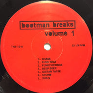 BOOTMAN / BOOTMAN BREAKS VOLUME 1