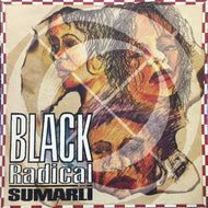 BLACK RADICAL MKII / SUMARLI