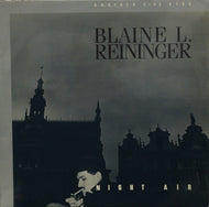 BLAINE L. REININGER / Night Air