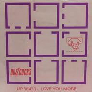 BUZZCOCKS / LOVE YOU MORE