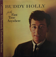 BUDDY HOLLY / For The First Time Anywhere