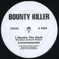 BOUNTY KILLER / SMOKE THE HARB