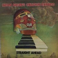 BRIAN AUGER'S OBLIVION EXPRESS / STRAIGHT AHEAD