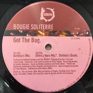 BOUGIE SOLITERRE / GOT THE BUG