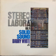 BARRY WHITE / STEREO LABORATORY VOL. 11