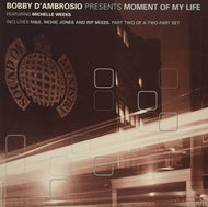 BOBBY D'AMBROSIO / MOMENT OF MY LIFE