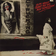BETTE MIDLER / SONGS FOR THE NEW DEPRESSION