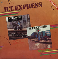 B.T. EXPRESS / DO IT ('TIL YOURE SATISFIED) / NON-STOP