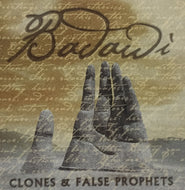 BADAWI / CLONES & FALSE PROPHETS