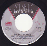 BUFFALO SPRINGFIELD / For What It's Worth / Rock 'n' Roll Woman